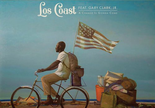 Los Coast A Change Is Gonna Come Feat Gary Clark Jr Odlicna Obrada Cooke Ovog Klasika